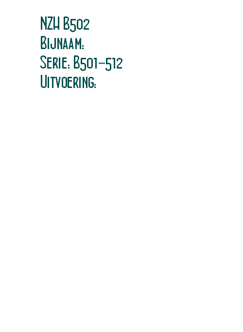 NZH B502
Bijnaam: 
Serie: B501-512
Uitvoering: 